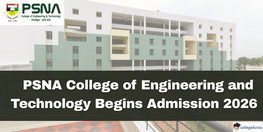 PSNA College of Engineering and Technology Begins Admission 2026